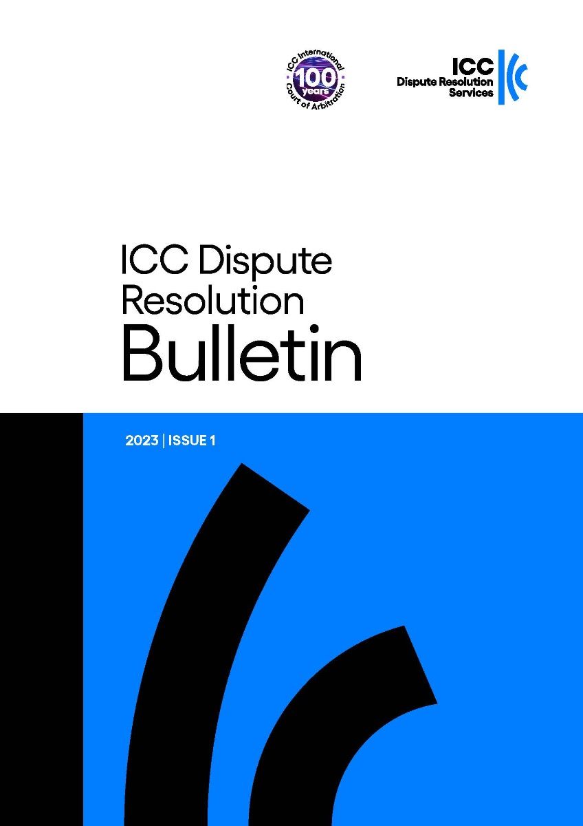 ICC Dispute Resolution Bulletin 2023-1