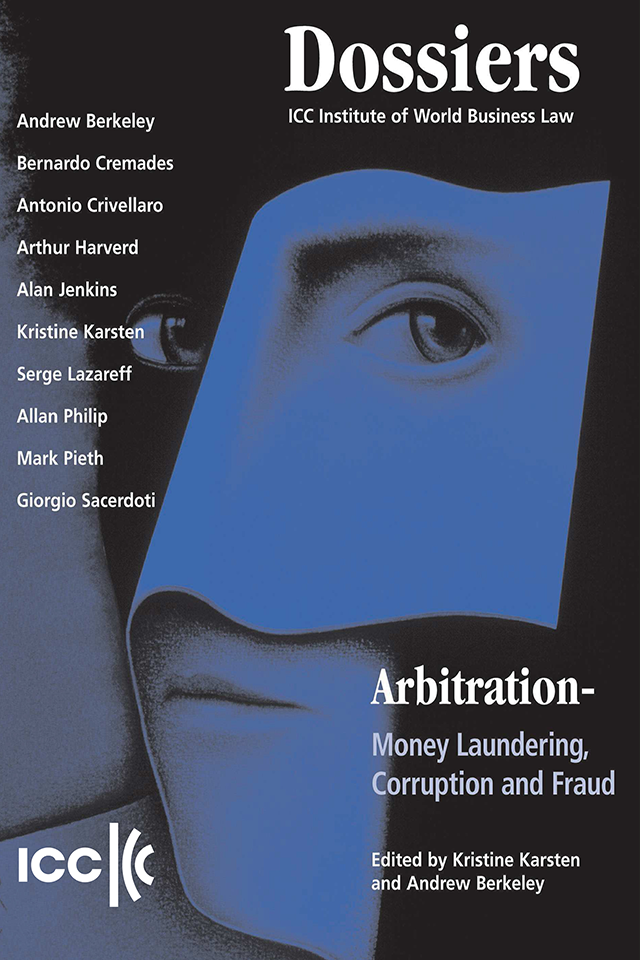 Arbitration - Money Laundering, Corruption and Fraud - Institute Dossier I