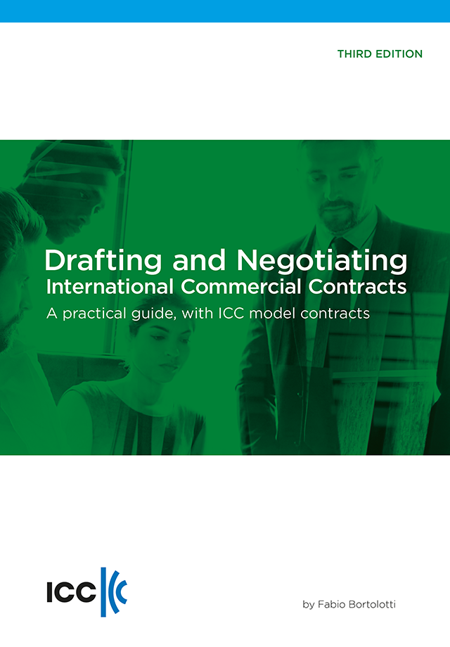 Drafting and Negotiating International Commercial Contracts - 3rd edition