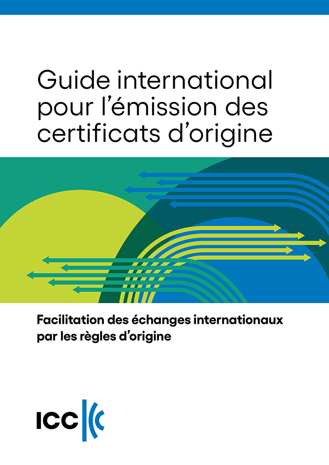 Guide international pour l’émission des certificats d’origine