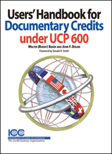 Users Handbook For Documentary Credits Under Ucp 600 Icc Knowledge 2 Go International Chamber Of Commerce
