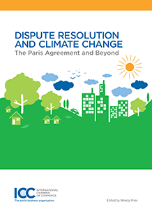  Dispute Resolution and Climate Change: The Paris Agreement and Beyond