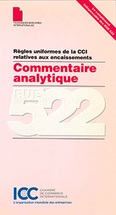 Commentaire sur les Règles uniformes de la CCI relatives aux encaissements (RUE 522)