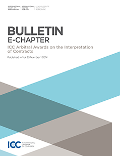 ICC Arbitral Awards on the Interpretation of Contracts